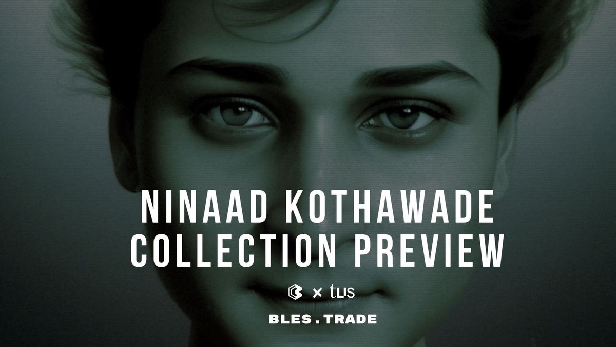Ninaad Kothawade: Collection Preview