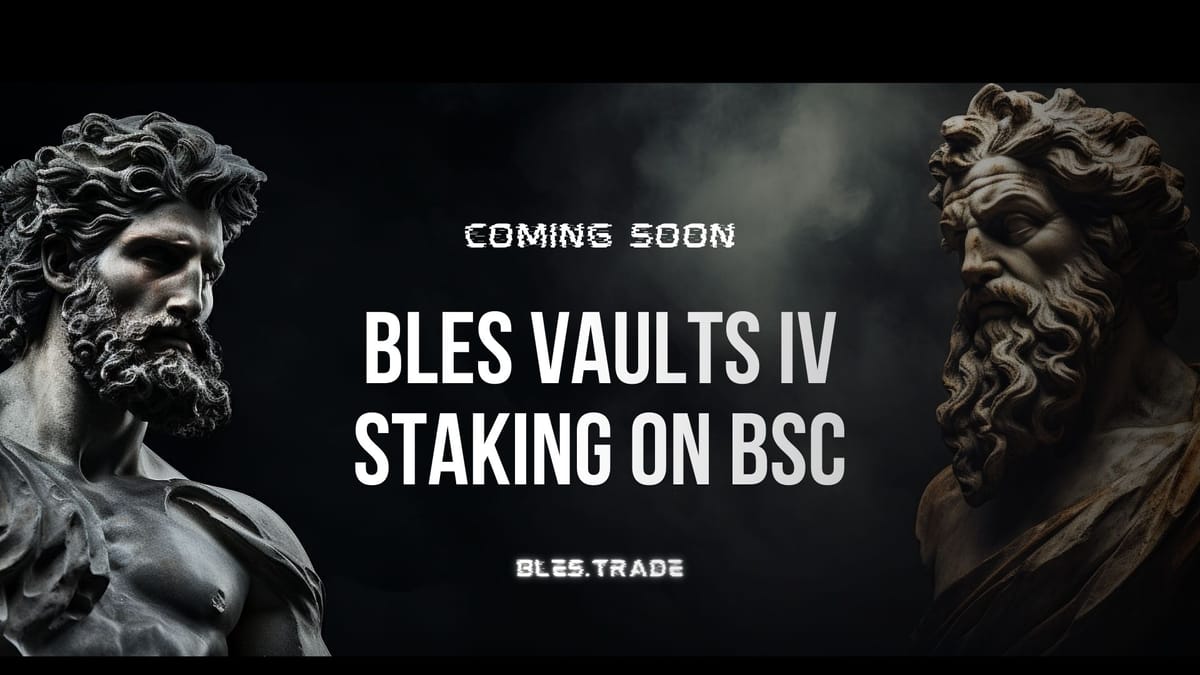 BLES Vaults IV: New Staking Pools Kick Off Jan 2024