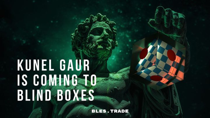 Kunel Gaur to launch an NFT collection on Blind Boxes
